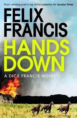 Hands Down(English, Paperback, Francis Felix)