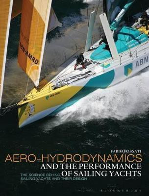 Aero-hydrodynamics and the Performance of Sailing Yachts(English, Paperback, Fossati Fabio Prof.)