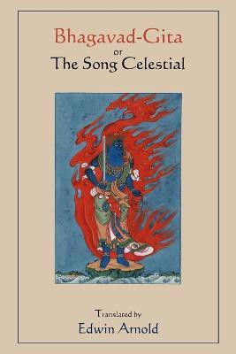 Bhagavad-Gita or The Song Celestial. Translated by Edwin Arnold.(English, Paperback, unknown)