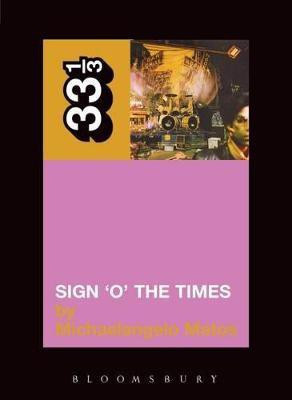 Prince's Sign 'O' the Times(English, Paperback, Matos Michaelangelo)