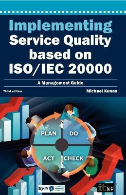 Implementing Service Quality Based on ISO/IEC 20000(English, Paperback, Kunas Michael)