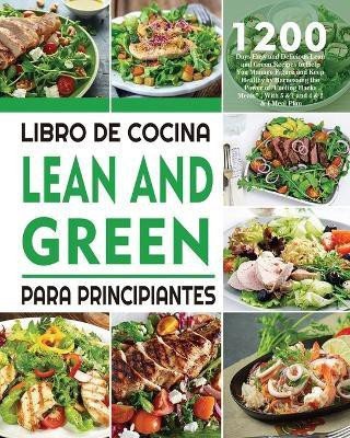 Libro De Cocina Lean And Green Para Principiantes(Spanish, Paperback, Dress Lendocin)