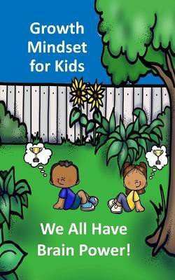 Growth Mindset for Kids(English, Paperback, Linville Rich)