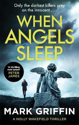 When Angels Sleep(English, Paperback, Griffin Mark)