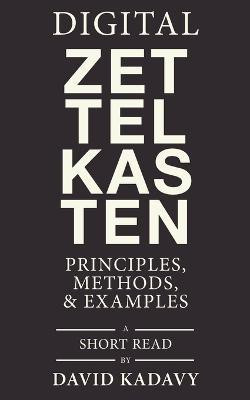 Digital Zettelkasten(English, Paperback, Kadavy David)