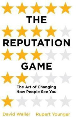 The Reputation Game(English, Paperback, Waller David)