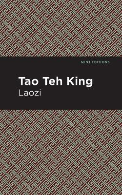 Tao Te King(English, Paperback, Tzu Lao)