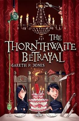 The Thornthwaite Betrayal(English, Paperback, Jones Gareth P.)