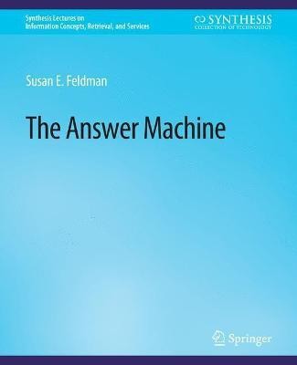 The Answer Machine(English, Paperback, Feldman Susan)