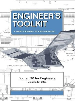 Fortran 90 For Engineers(English, Paperback, Etter Delores M.)