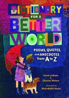 Dictionary for a Better World(English, Hardcover, Latham Irene)