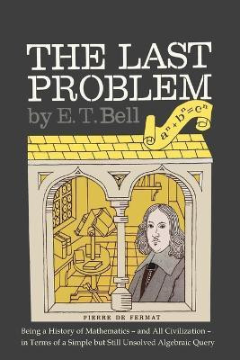 The Last Problem(English, Paperback, Bell Eric Temple)