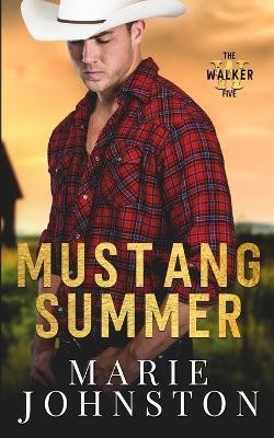 Mustang Summer(English, Paperback, Johnston Marie)