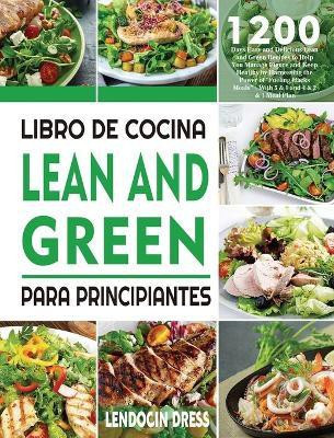 Libro De Cocina Lean And Green Para Principiantes(Spanish, Hardcover, Dress Lendocin)