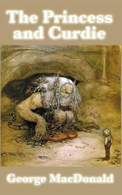 The Princess and Curdie(English, Hardcover, MacDonald George)