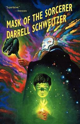 Mask of the Sorcerer(English, Paperback, Schweitzer Darrell)