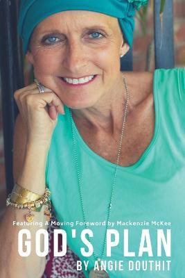 God's Plan(English, Paperback, Douthit Angie)