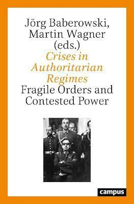 Crises in Authoritarian Regimes(English, Paperback, unknown)