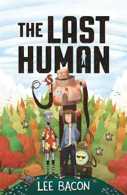 The Last Human(English, Paperback, Bacon Lee)