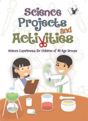 Science Projects and Activities(English, Paperback, Gupta Shikha)