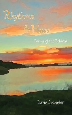 Rhythms and Hues(English, Paperback, Spangler David)