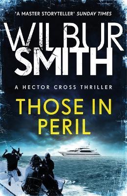 Those in Peril(English, Paperback, Smith Wilbur)