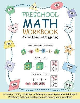 Preschool Math Workbook for Toddlers, Kids Ages 3-5(English, Paperback, Prechavut Ananya)
