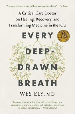 Every Deep-Drawn Breath(English, Paperback, Ely Wes Dr)