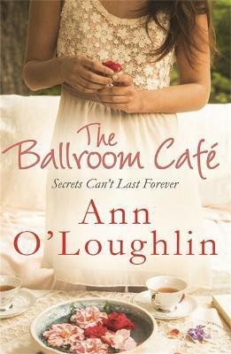 The Ballroom Cafe(English, Paperback, O'Loughlin Ann)