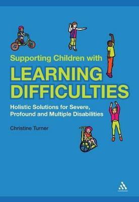Supporting Children with Learning Difficulties(English, Paperback, Turner Christine)