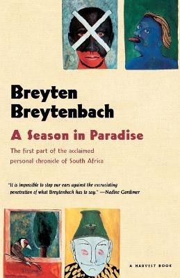 Season in Paradise(English, Paperback, Breytenbach Breyten)