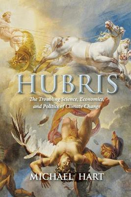 Hubris(English, Paperback, Hart Michael)
