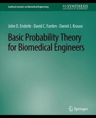 Basic Probability Theory for Biomedical Engineers(English, Paperback, Enderle John D.)