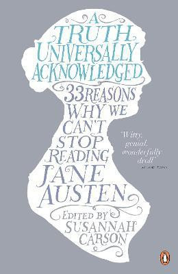 A Truth Universally Acknowledged(English, Paperback, Carson Susannah)