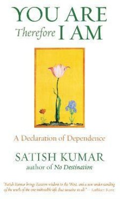 You are Therefore I am(English, Paperback, Kumar Satish)