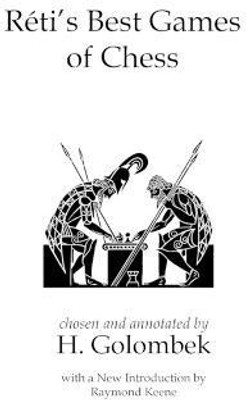 Reti's Best Games of Chess(English, Paperback, Reti Richard)