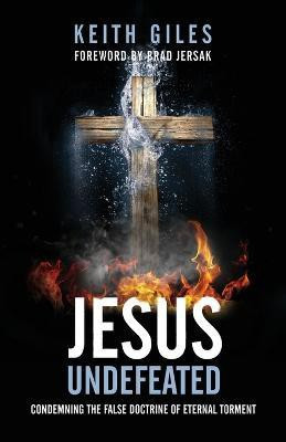 Jesus Undefeated(English, Paperback, Giles Keith)