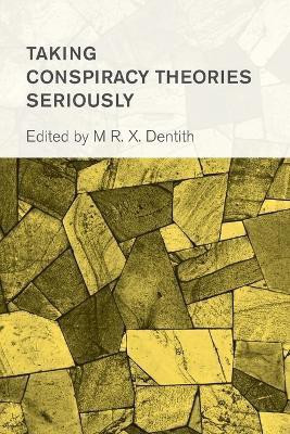 Taking Conspiracy Theories Seriously(English, Paperback, unknown)
