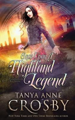 Once Upon a Highland Legend(English, Paperback, Crosby Tanya Anne)