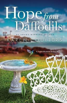 Hope from Daffodils(English, Paperback, Coulters Karen)