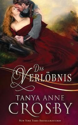 Das Verloebnis(German, Paperback, Crosby Tanya Anne)