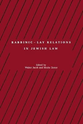 Rabbinic - Lay Relations in Jewish Law(English, Paperback, unknown)