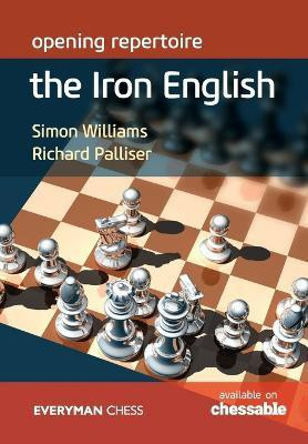Opening repertoire: The Iron English(English, Paperback, Williams Simon)