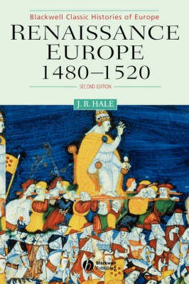 Renaissance Europe 1480 - 1520(English, Paperback, Hale John R.)