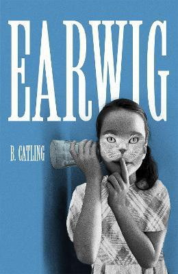 Earwig(English, Paperback, Catling Brian)