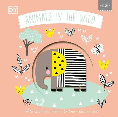 Little Chunkies: Animals in the Wild(English, Board book, DK)