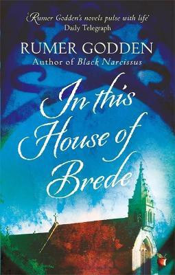In this House of Brede(English, Paperback, Godden Rumer)