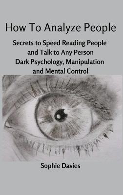 How To Analyze People(English, Hardcover, Sophie Davies)