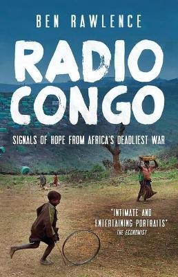 Radio Congo(English, Paperback, Rawlence Ben)