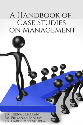 A Handbook of Case Studies on Management(English, Paperback, Priyanka Panday)